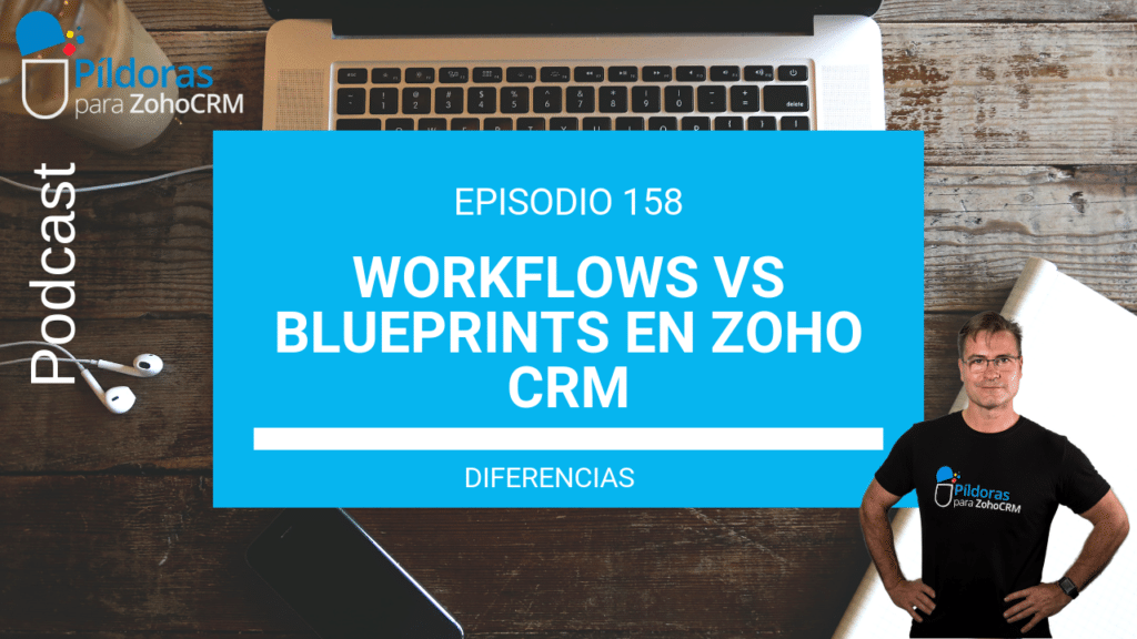 WORKFLOWS VS BLUEPRINTS zoho crm