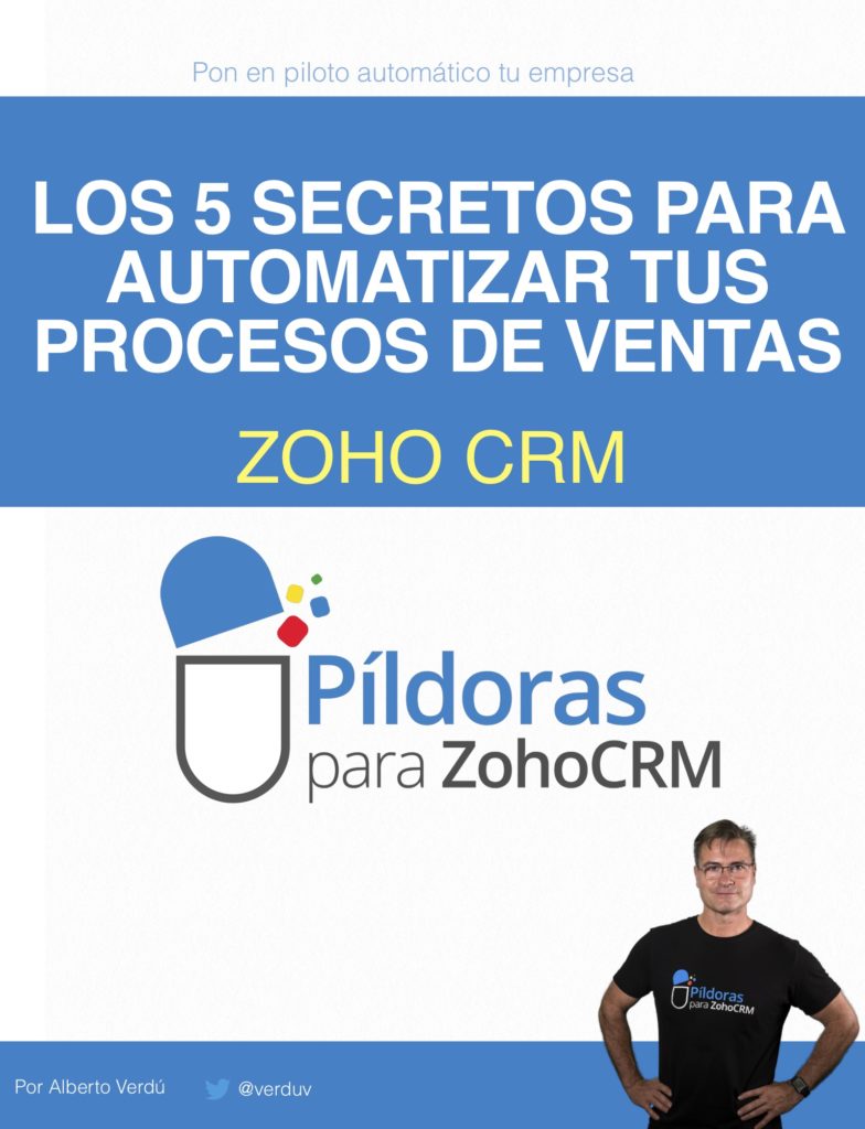 Los 5 secretos para Automatizar los procesos de venta con ZOHO CRM